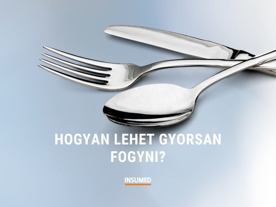 Hogyan lehet gyorsan fogyni?